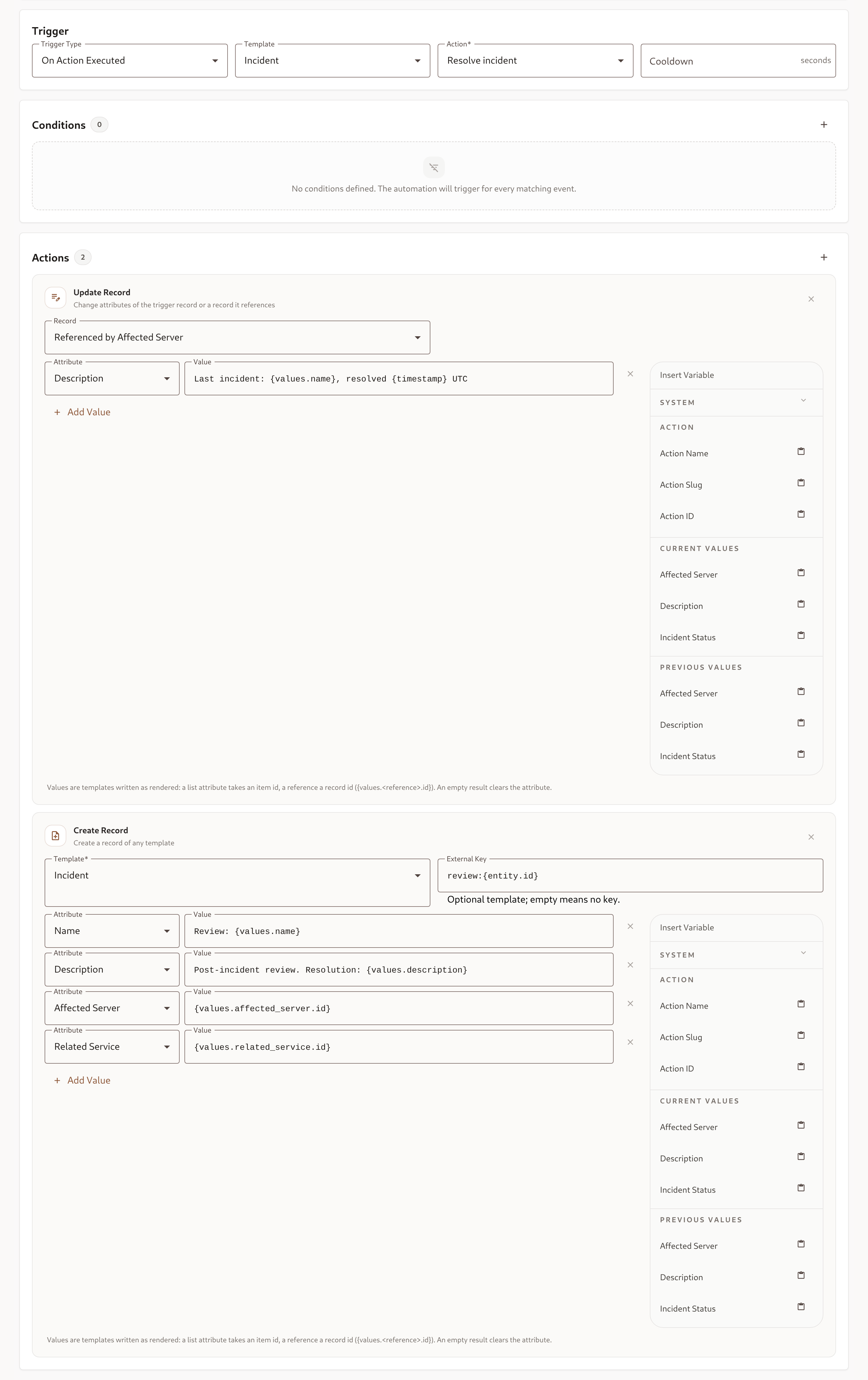 On Action Executed automation for Resolve incident: Update Record writing the Description of the record referenced by Affected Server, and Create Record opening a review Incident with an external key and copied references